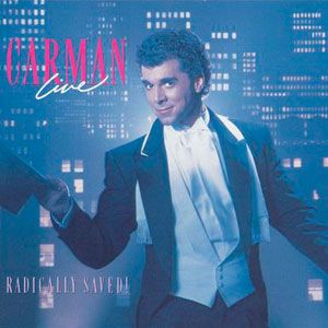 Portada de Live... Radically Saved de Carman