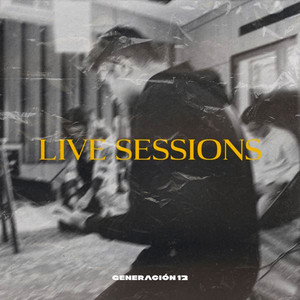 Portada de Live Sessions de Generacion 12