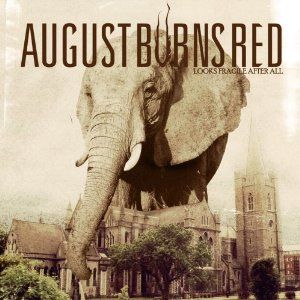 Portada de Looks Fragile After All de August Burns Red