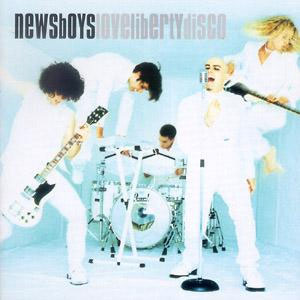Portada del álbum Love Liberty Disco de Newsboys