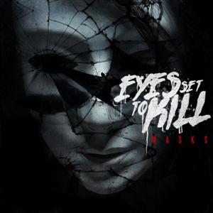 Portada de Masks de Eyes Set To Kill