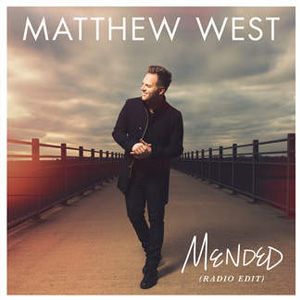 Portada de Mended (Radio Edit) (Single) de Matthew West