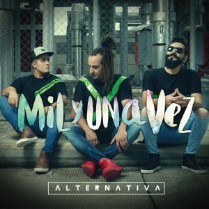Mil Y Una Vez