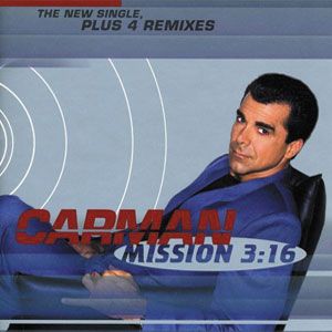Portada de Mission 3:16 ep de Carman