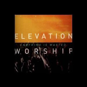 Portada del álbum Nothing Is Wasted de Elevation Worship