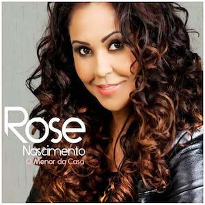 Portada de O Menor da Casa - Playback de Rose Nascimento