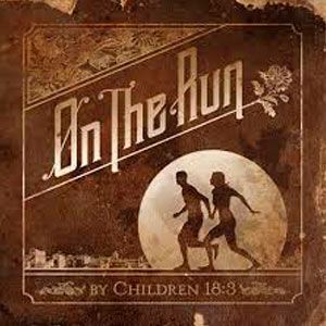 Portada de On The Run de Children 18:3