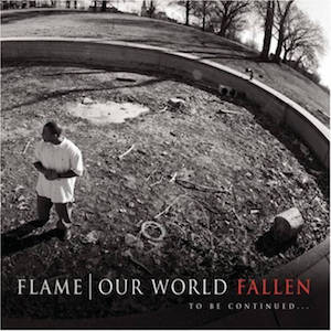 Portada del álbum Our World Fallen de Flame