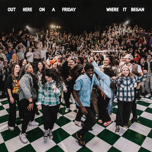 Out Here on a Friday Where It Began (Live)