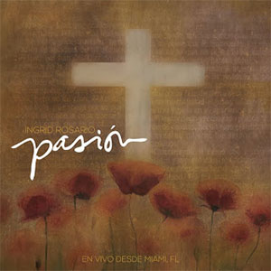 Portada del álbum Pasión de Ingrid Rosario