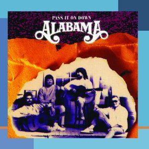 Portada del álbum Pass It On Down de Alabama
