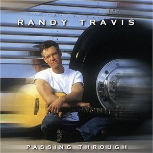 Portada del álbum Passing Through de Randy Travis