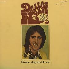 Portada del álbum Peace, Joy And Love de Dallas Holm