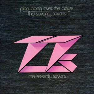 Portada del álbum Ping Pong Over The Abyss de The 77's