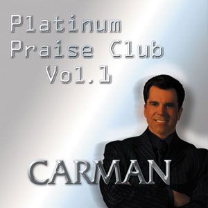 Portada de Platinum Praise Club I de Carman