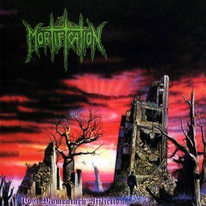 Portada de Post Momentary Affliction de Mortification