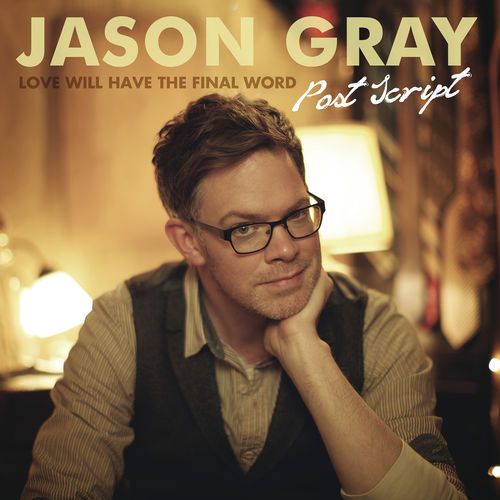Portada del álbum Post Script de Jason Gray