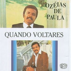 Portada del álbum Quando Voltares de Ozeias de Paula