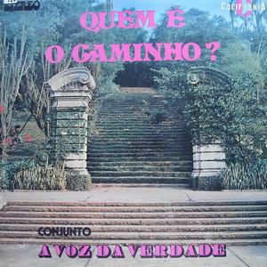 Portada de Quem é o Caminho? de Voz Da Verdade