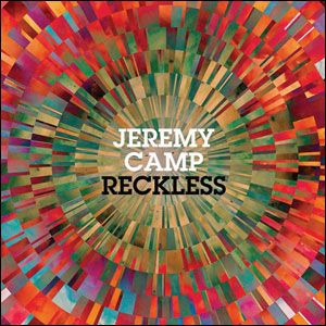 Portada de Reckless de Jeremy Camp