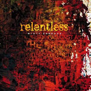 Portada del álbum Relentless Unplugged de Misty Edwards