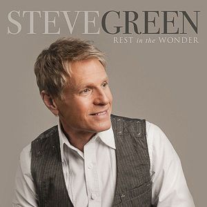 Portada de Rest In The Wonder de Steve Green