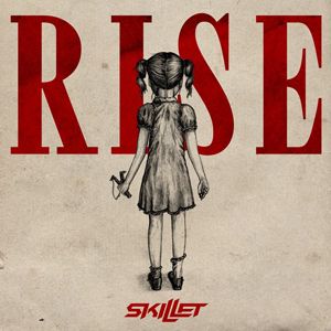 Portada de Rise de Skillet