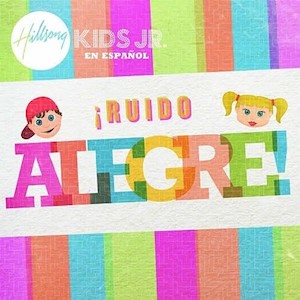 Portada de Ruido Alegre de Hillsong Kids