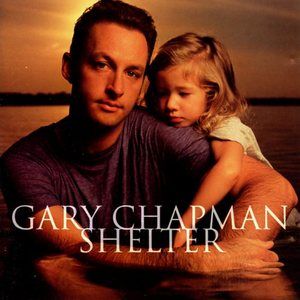 Portada del álbum Shelter de Gary Chapman