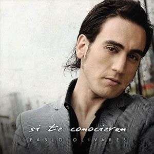 Portada de Si Te Conocieran de Pablo Olivares