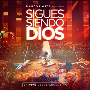 Portada de Sigues Siendo Dios En Vivo de Marcos Witt