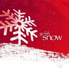 Portada del álbum Snow de Go Fish Band