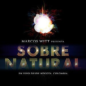 Portada de Sobrenatural de Marcos Witt