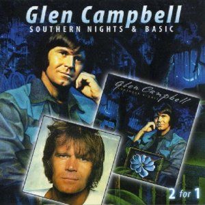 Portada del álbum Southern Nights & Basic de Glen Campbell