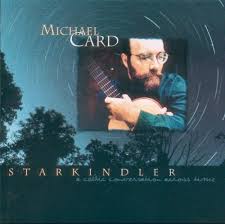 Portada del álbum Starkindler de Michael Card
