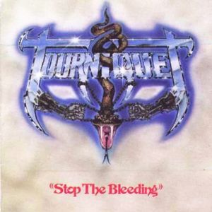 Portada del álbum Stop The Bleeding de Tourniquet