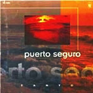 Portada del álbum Tanto Amor de Puerto Seguro