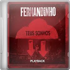 Portada de Teus Sonhos - Playback de Fernandinho