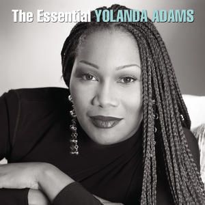 Portada del álbum The Essential Yolanda Adams de Yolanda Adams