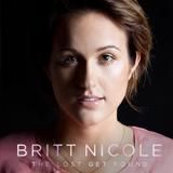 Portada de The Lost Get Found de Britt Nicole