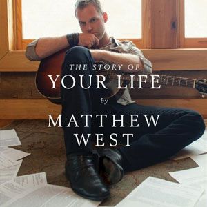 Portada de The Story Of Your Life de Matthew West