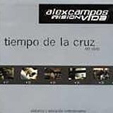 Portada de Tiempo De La Cruz de Alex Campos