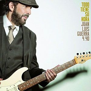 Portada de Todo Tiene Su Hora de Juan Luis Guerra