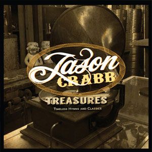 Portada del álbum Treasures de Jason Crabb