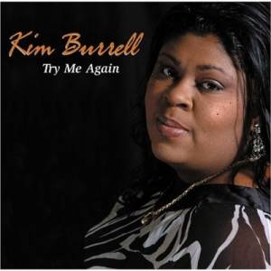 Portada del álbum Try Me Again de Kim Burrell