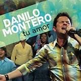 Portada de Tu Amor de Danilo Montero