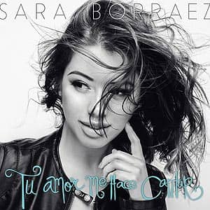 Portada de Tu Amor Me Hace Cantar de Sara Borraez