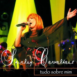 Portada de Tudo Sobre Mim de Shirley Carvalhaes