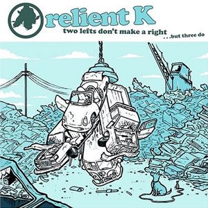 Portada de Two Lefts Don't Make A Right But Three Do de Relient K