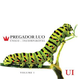 Portada del álbum Único - Incomparável de Pregador Luo